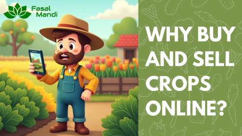 Why Buy and Sell Crops Online?